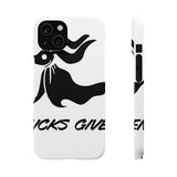Zero Fucks Given — Snap Phone Case