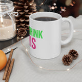 Hang On Let Me Overthink This — Mug