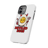 Deviled Eggs — Tough Phone Case