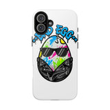 Bad Egg — Tough Phone Case