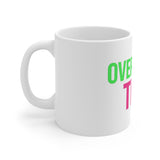 Hang On Let Me Overthink This — Mug