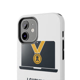 I Survived Another Meeting — Tough Phone Case