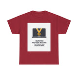 I Survived Another Meeting — Tshirt