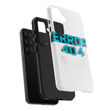Error 404 Motivation Not Found — Tough Phone Case