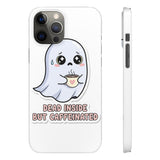 Dead Inside But Caffeinated — Snap Phone Case