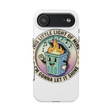 Dumpster Fire — Tough Phone Case