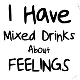 Mixed Drinks About Feelings Digital Download - Front View
