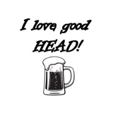 I Love Good Head Digital Download mockup