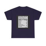 Nutrition Facts Hot Mess — Tshirt