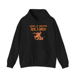 Save a Broom Ride a Witch — Hoodie