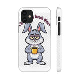 Somebunny Needs Wine — Snap Phone Case
