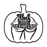Thick Thighs Spooky Vibes Digital Download mockup