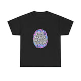 Ugly the Right Way — Tshirt