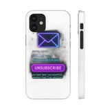 Unsubscribe From Adulting — Snap Phone Case